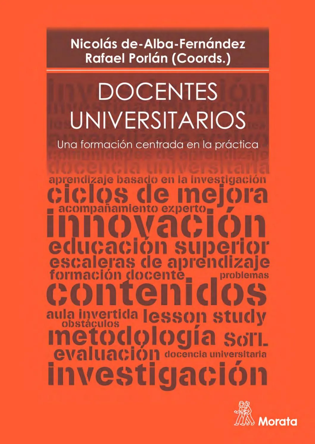 Docentes universitarios. Una formación centrada en la práctica
